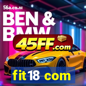 fit18 com